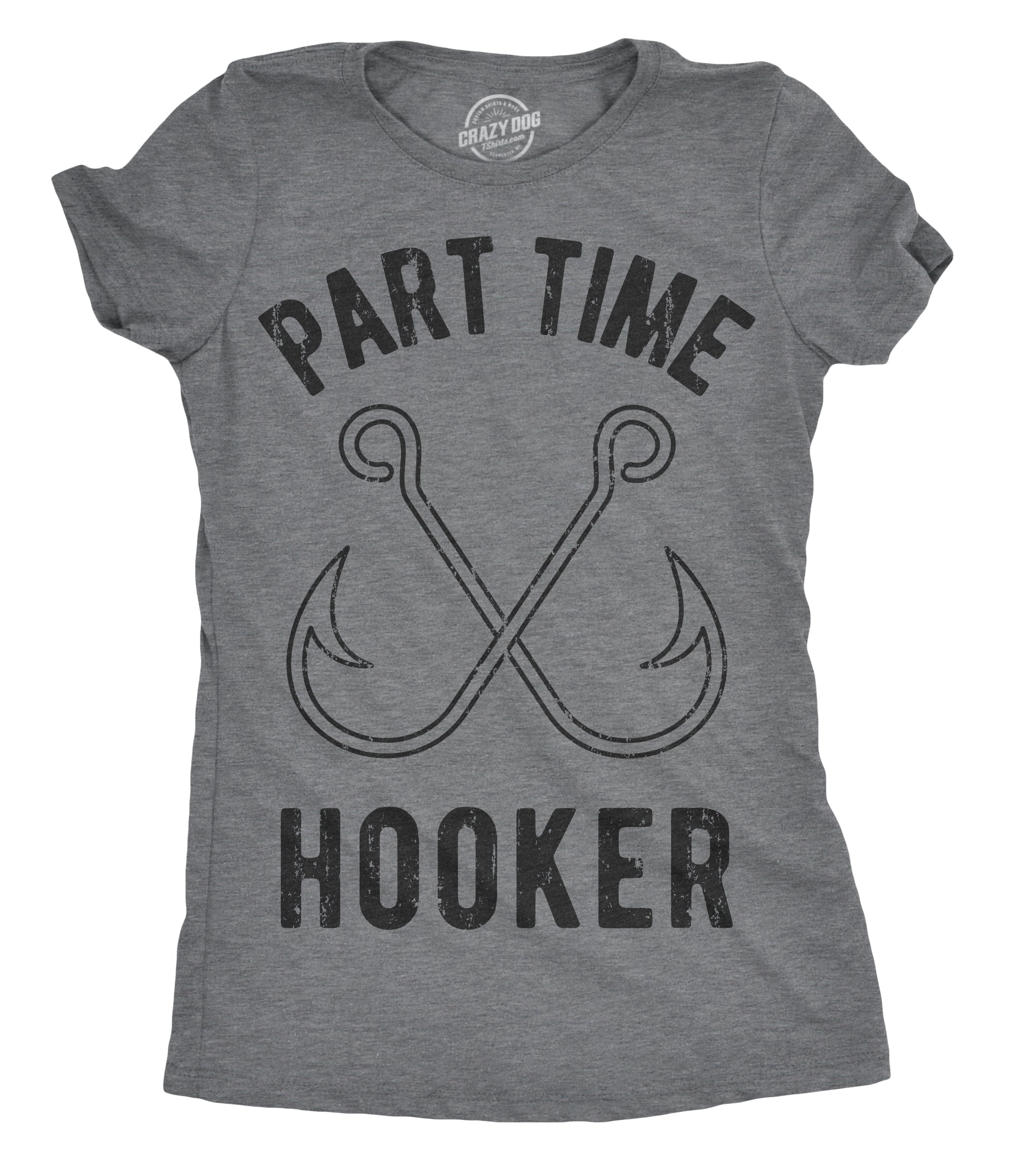 youve-never-seen-womens-part-time-hooker-tshirt-funny-outdoor-fishing-tee-for-ladies-sale_0.jpg