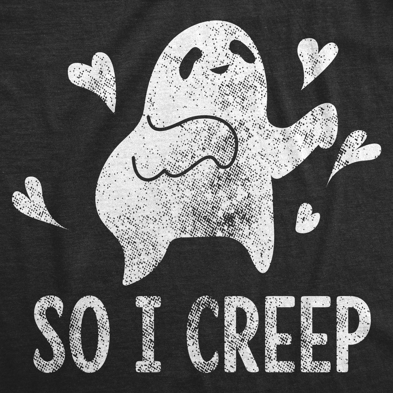 shop-womens-so-i-creep-tshirt-funny-halloween-tlc-song-tee-online-now_1.jpg