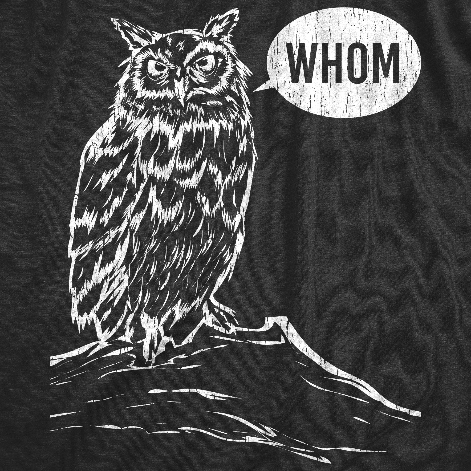 we-sell-the-best-womens-whom-owl-tshirt-funny-grammar-nerd-sarcastic-graphic-novelty-tee-for-cheap_1.jpg