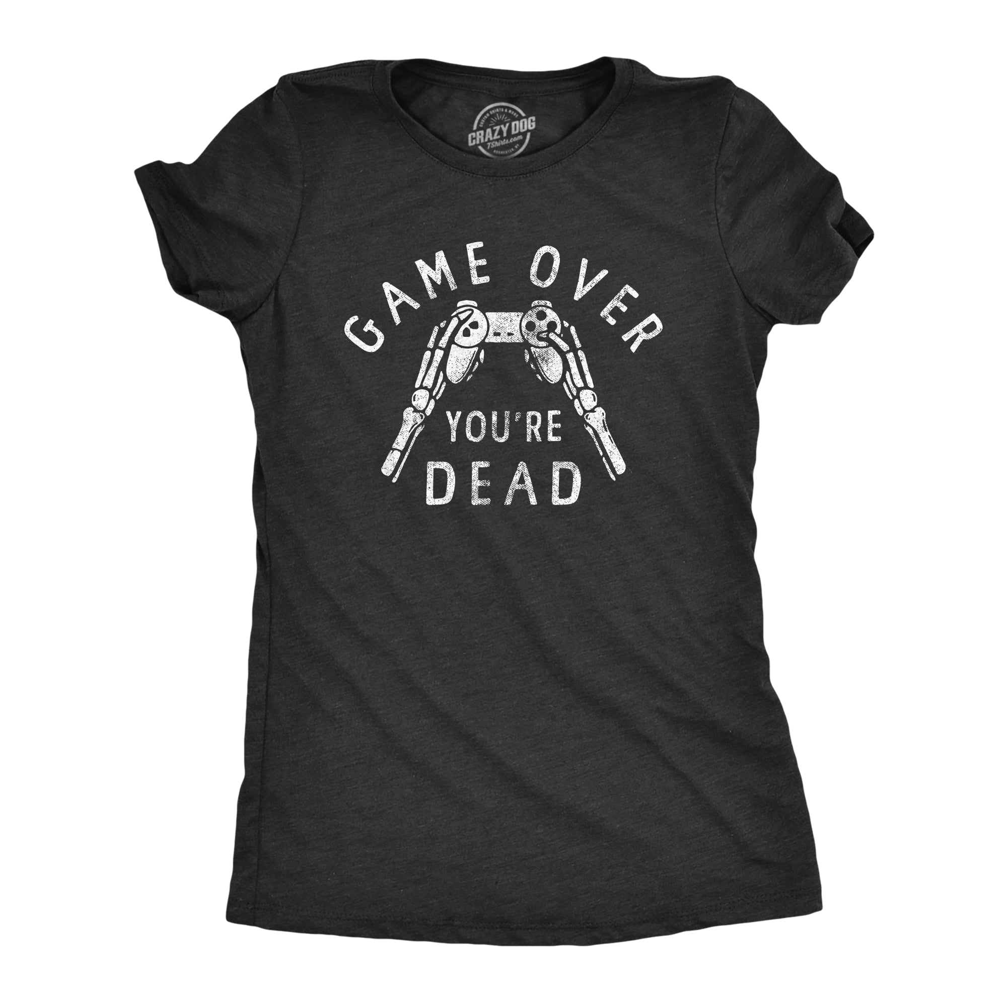 buying-womens-game-over-youre-dead-t-shirt-funny-gaming-skeleton-joke-tee-for-ladies-online-hot-sale_0.jpg