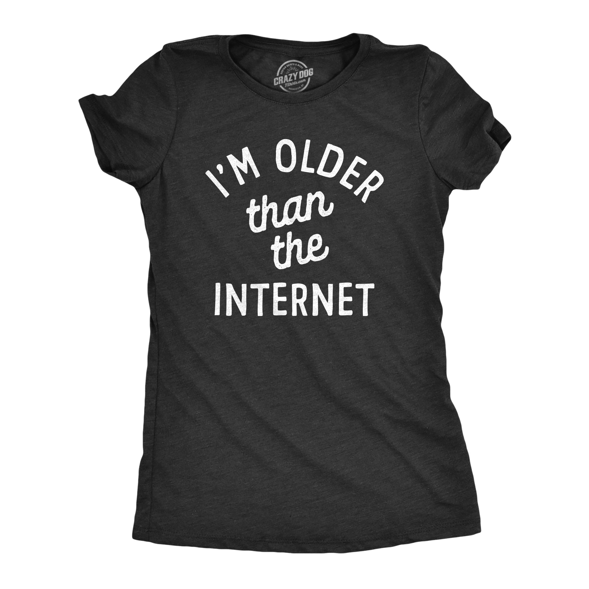 cheap-womens-im-older-than-the-internet-t-shirt-funny-old-generation-joke-tee-for-ladies-cheap_0.jpg