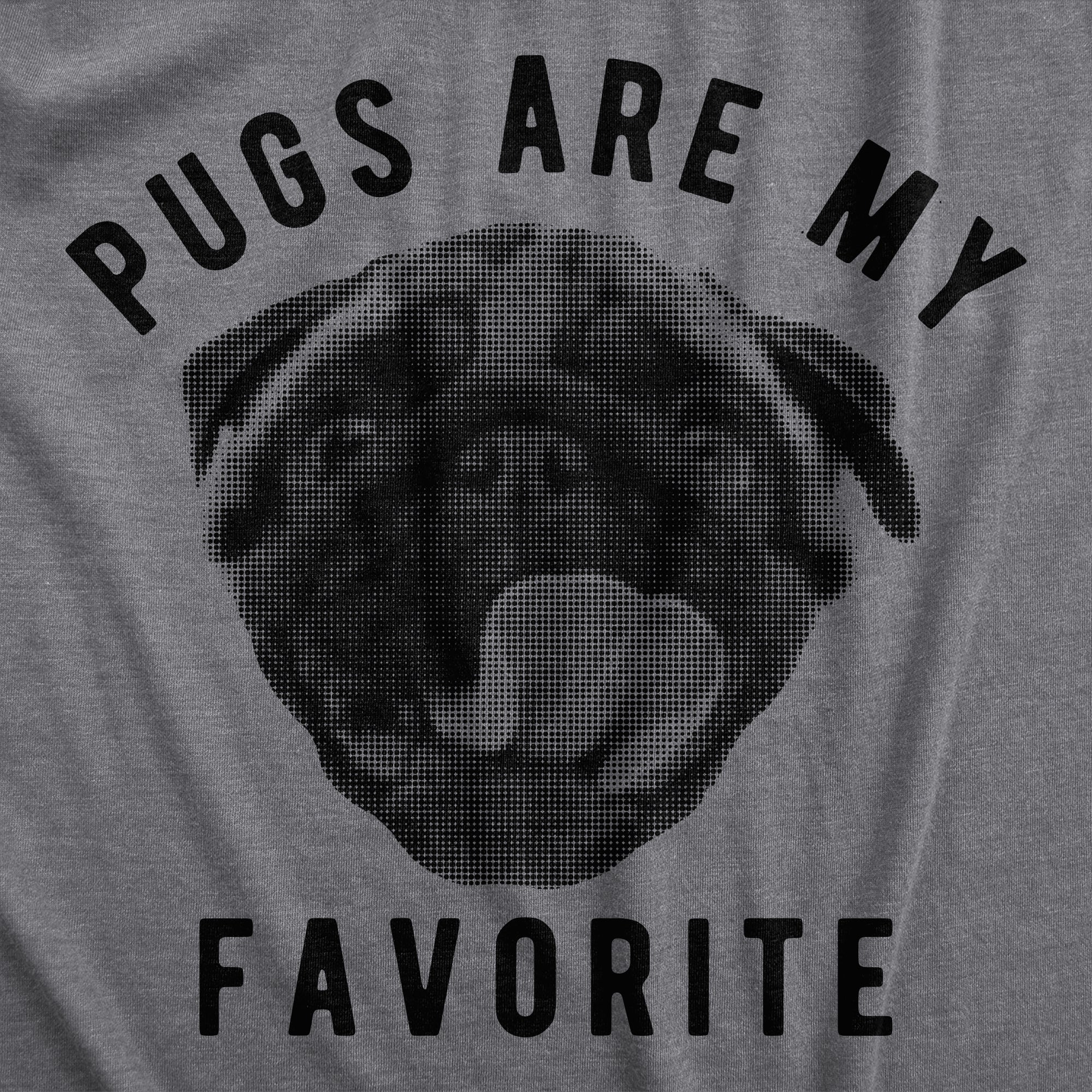 find-something-new-to-wear-womens-pugs-are-my-favorite-t-shirt-funny-pet-cute-puppy-lovers-tee-for-ladies-online-sale_1.jpg