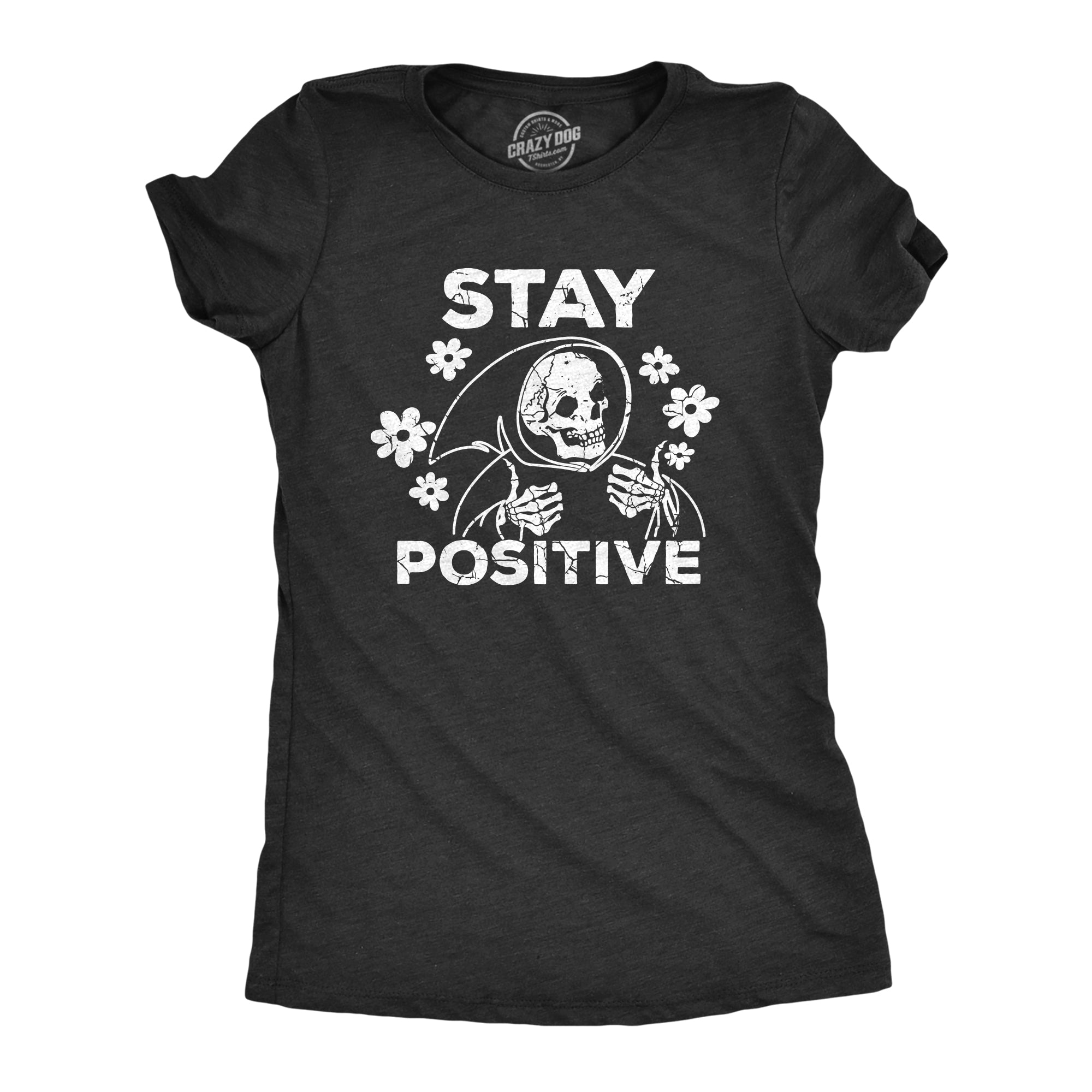 shop-for-the-latest-womens-stay-positive-t-shirt-funny-optimistic-grim-reaper-joke-tee-for-ladies-discount_0.jpg