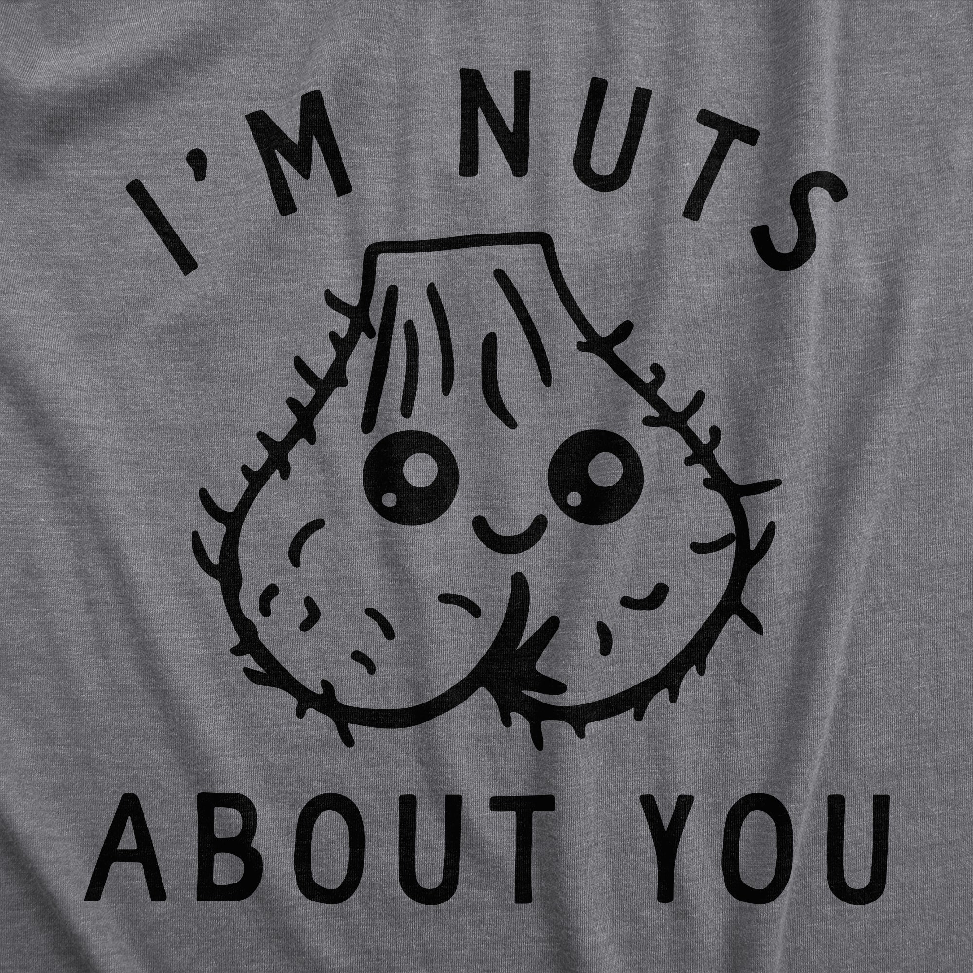 get-the-official-womens-im-nuts-about-you-t-shirt-funny-hairy-ball-sack-joke-tee-for-ladies-for-cheap_1.jpg