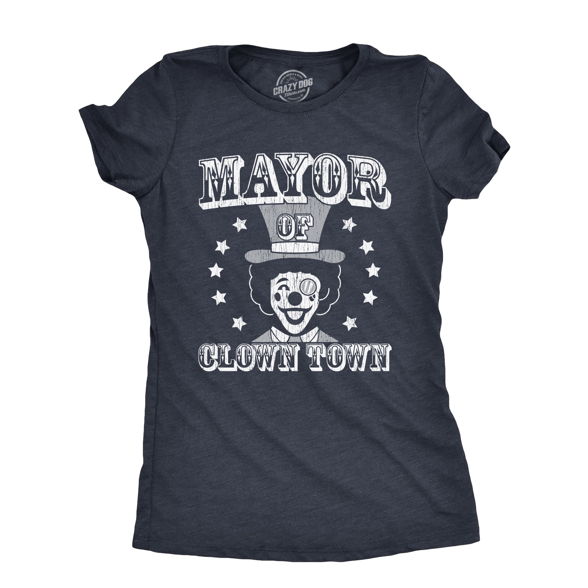 buy-your-new-womens-mayor-of-clown-town-t-shirt-funny-circus-clowns-joke-tee-for-ladies-online-hot-sale_0.jpg