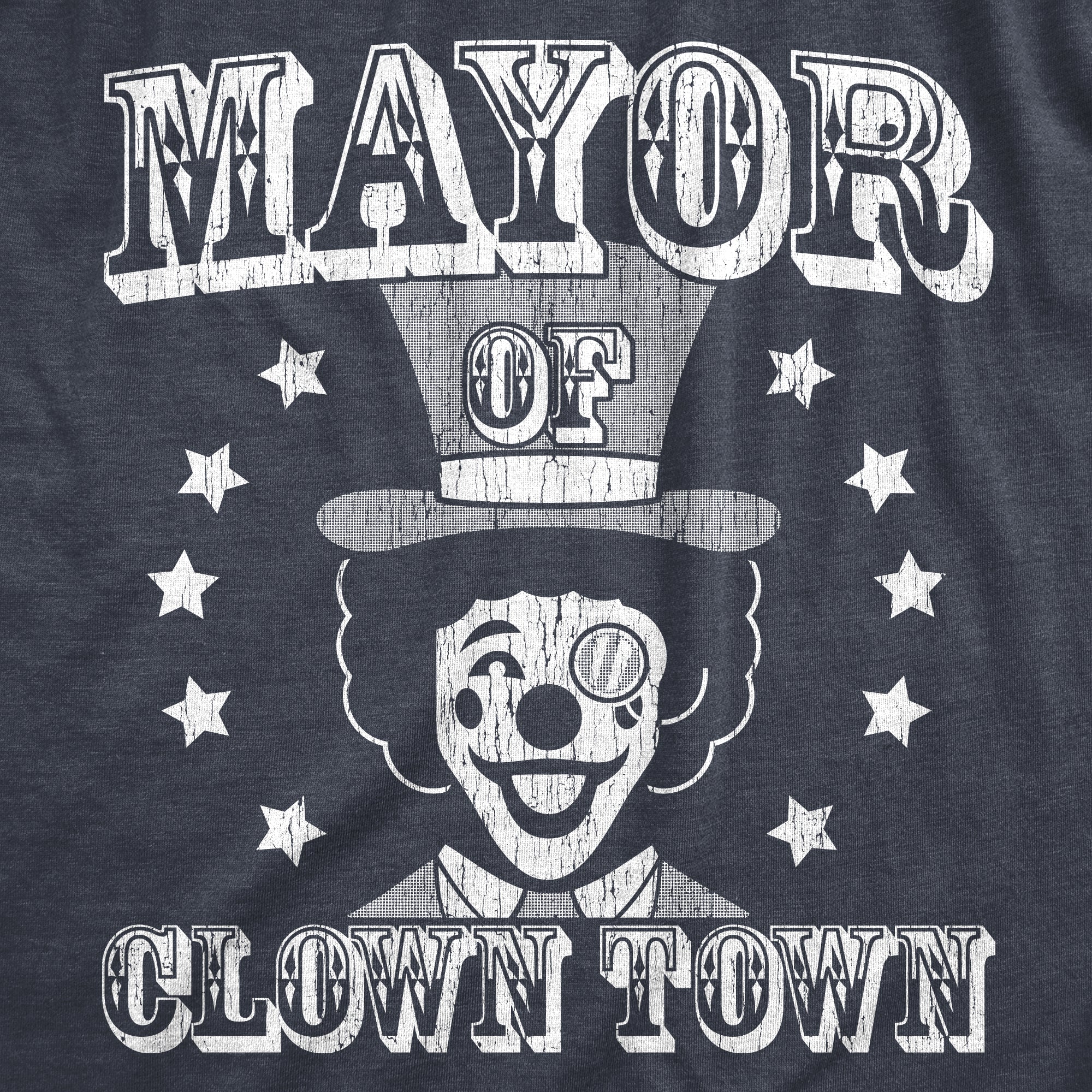 buy-your-new-womens-mayor-of-clown-town-t-shirt-funny-circus-clowns-joke-tee-for-ladies-online-hot-sale_1.jpg