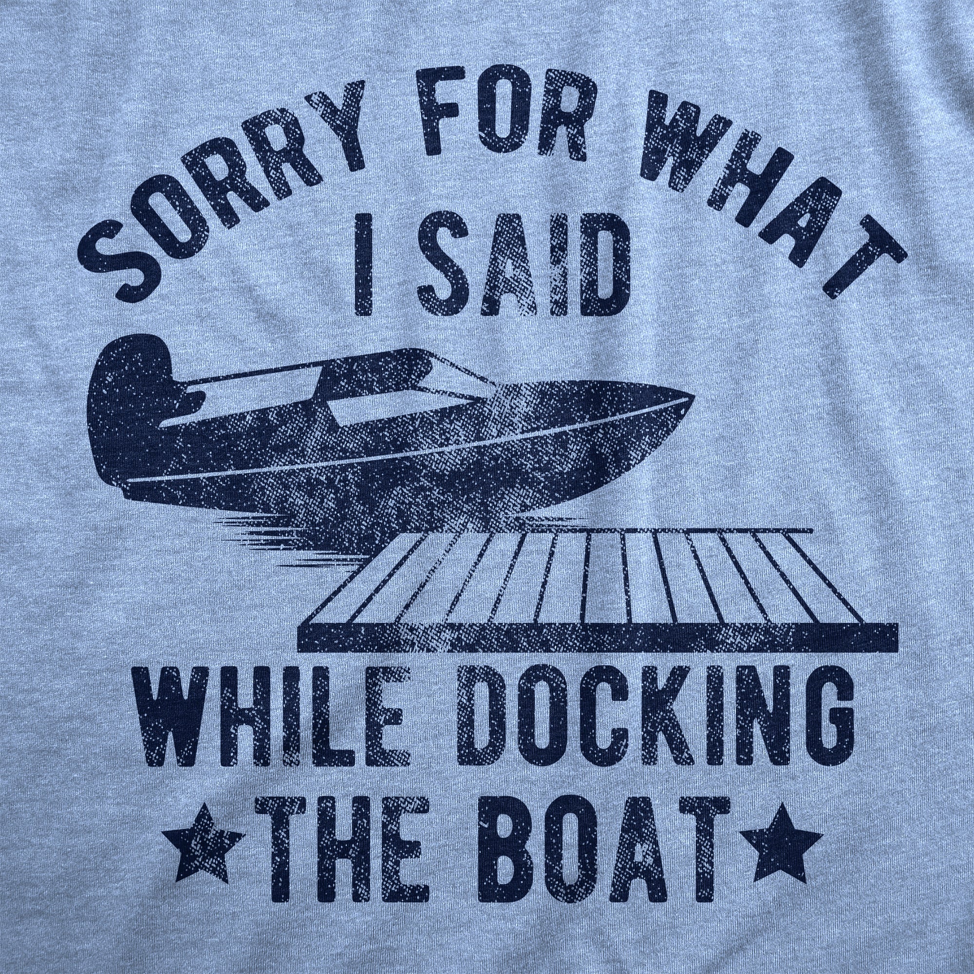 buy-authentic-womens-sorry-for-what-i-said-while-docking-the-boat-t-shirt-funny-arguing-bickering-joke-tee-for-ladies-supply_1.jpg